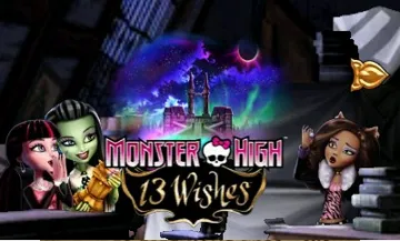 Monster High - 13 Wishes (Europe) (En,Fr,De,Es,It,Nl,S v,No,Da,Fi) screen shot title